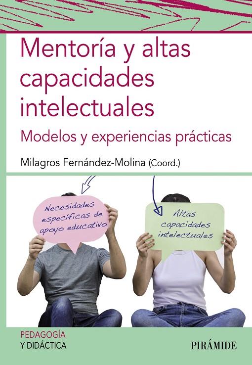 Mentoría y altas capacidades intelectuales | 9788436844368 | Fernández-Molina, Milagros | Librería Castillón - Comprar libros online Aragón, Barbastro