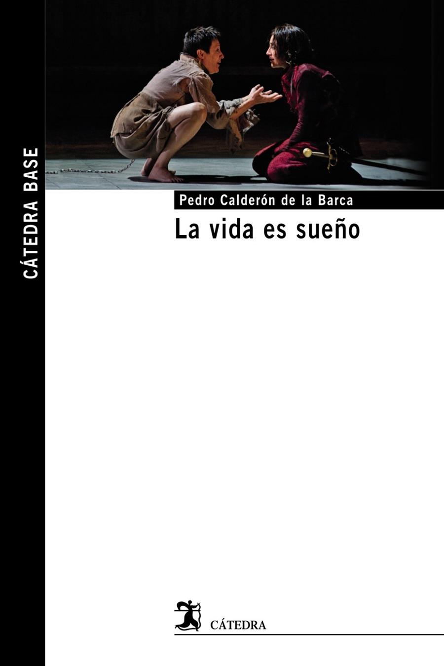 La vida es sueño | 9788437633800 | Calderón de la Barca, Pedro | Librería Castillón - Comprar libros online Aragón, Barbastro