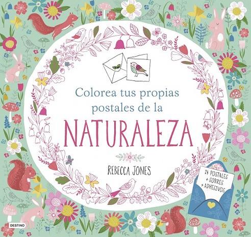 Colorea tus propias postales de la naturaleza | 9788408161509 | Rebecca Jones | Librería Castillón - Comprar libros online Aragón, Barbastro