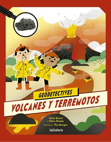 Geodetectives 2. Volcanes y terremotos | 9788424667306 | Anita Ganeri ; Chris Oxlade | Librería Castillón - Comprar libros online Aragón, Barbastro