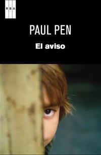 AVISO, EL | 9788490060520 | PEN, PAUL | Librería Castillón - Comprar libros online Aragón, Barbastro
