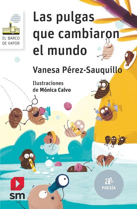 Las pulgas que cambiaron el mundo | 9788491825425 | Pérez-Sauquillo, Vanesa | Librería Castillón - Comprar libros online Aragón, Barbastro