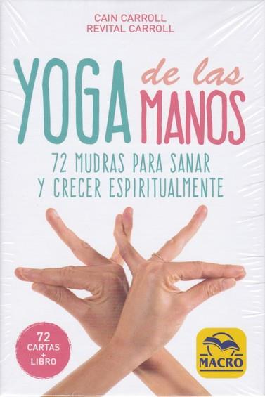 Yoga de las Manos - Cartas | 9788417080501 | Carroll, Cain/Carroll, Revital | Librería Castillón - Comprar libros online Aragón, Barbastro