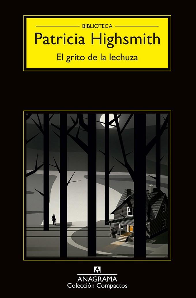 El grito de la lechuza | 9788433977656 | Highsmith, Patricia | Librería Castillón - Comprar libros online Aragón, Barbastro