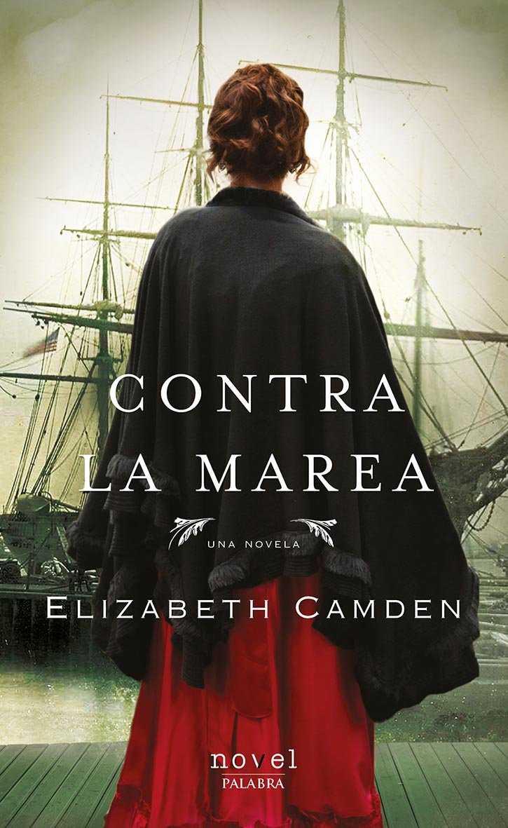 CONTRA LA MAREA | 9788490616970 | CAMDEM, ELIZABET | Librería Castillón - Comprar libros online Aragón, Barbastro
