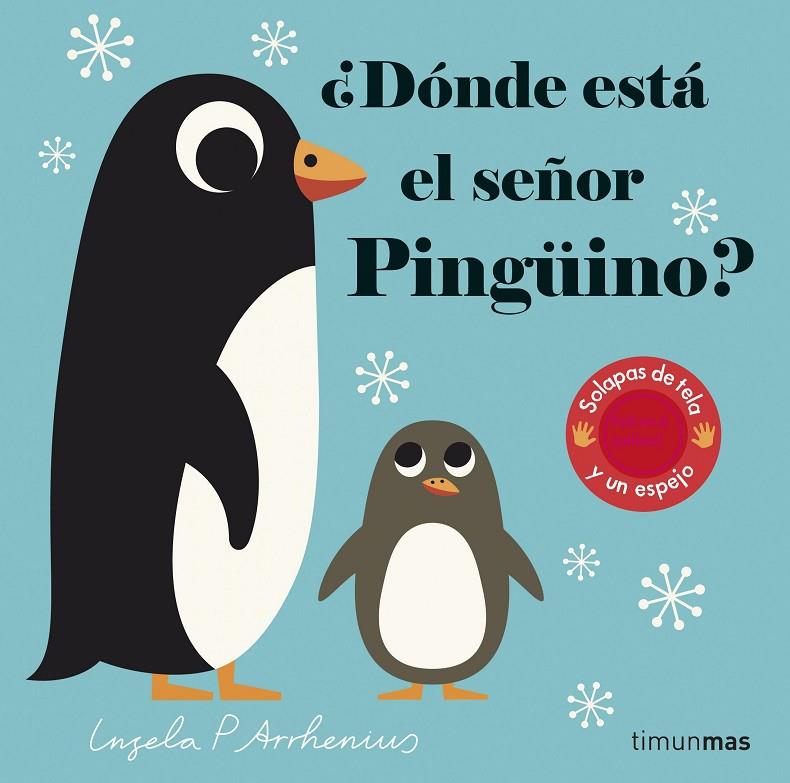 ¿Dónde está el señor Pingüino? | 9788408227779 | Arrhenius, Ingela P. | Librería Castillón - Comprar libros online Aragón, Barbastro