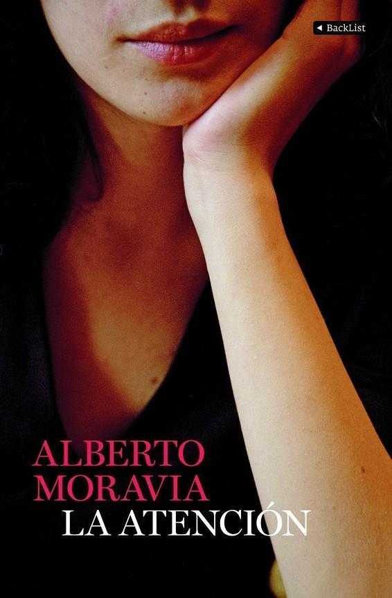ATENCION, LA | 9788408087281 | MORAVIA, ALBERTO | Librería Castillón - Comprar libros online Aragón, Barbastro