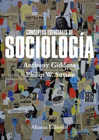 Conceptos esenciales de Sociología | 9788420697581 | Giddens, Anthony / Sutton, Philip W. | Librería Castillón - Comprar libros online Aragón, Barbastro