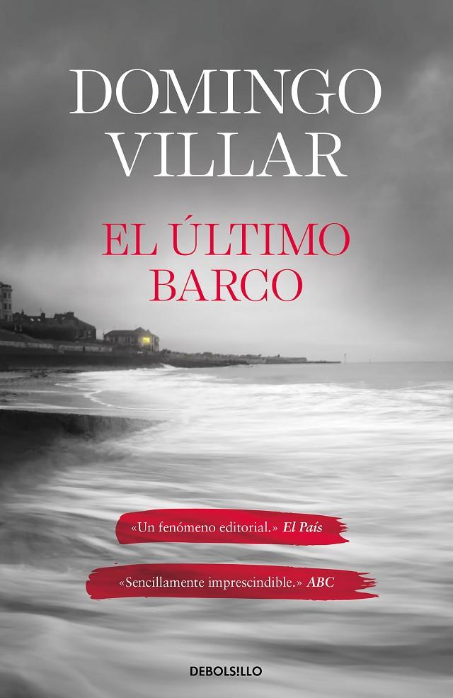 El último barco (Inspector Leo Caldas 3) | 9788466352536 | Villar, Domingo | Librería Castillón - Comprar libros online Aragón, Barbastro