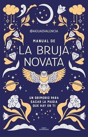 Manual de la bruja novata | 9788419191281 | @aiguadvalencia, | Librería Castillón - Comprar libros online Aragón, Barbastro