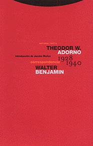 CORRESPONDENCIA ADORNO BENJAMIN (1928-1940) | 9788481642803 | ADORNO, THEODOR W. | Librería Castillón - Comprar libros online Aragón, Barbastro