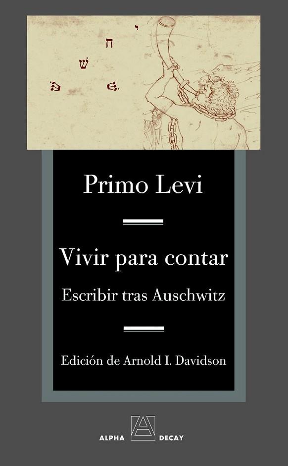VIVIR PARA CONTAR | 9788493654078 | LEVI, PRIMO | Librería Castillón - Comprar libros online Aragón, Barbastro