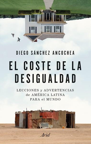 El coste de la desigualdad | 9788434435438 | Sánchez Ancochea, Diego | Librería Castillón - Comprar libros online Aragón, Barbastro