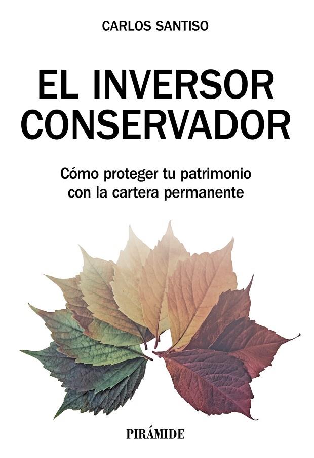 El inversor conservador | 9788436844405 | Santiso, Carlos | Librería Castillón - Comprar libros online Aragón, Barbastro