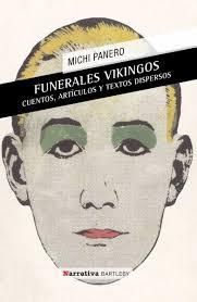 FUNERALES VIKINGOS / EL DESCONCIERTO | 9788492799558 | MICHI PANERO / JAVIER MENDOZA | Librería Castillón - Comprar libros online Aragón, Barbastro