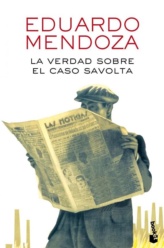 La verdad sobre el caso Savolta | 9788432225918 | Mendoza, Eduardo | Librería Castillón - Comprar libros online Aragón, Barbastro
