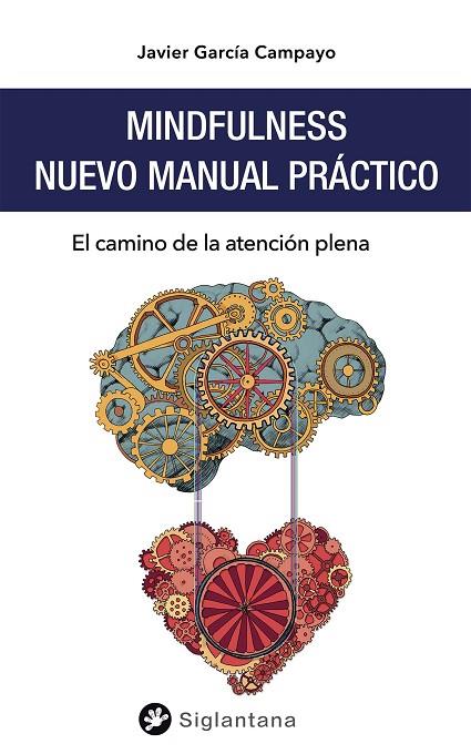 Mindfulness: nuevo manual práctico | 9788494822360 | García Campayo, Javier | Librería Castillón - Comprar libros online Aragón, Barbastro