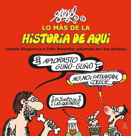 Lo más de la Historia de Aquí 1 | 9788467043938 | Forges | Librería Castillón - Comprar libros online Aragón, Barbastro