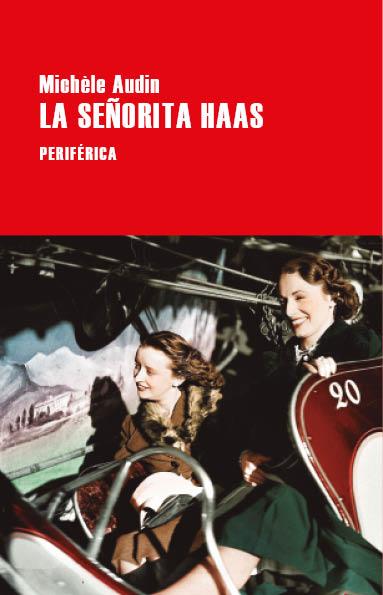 La señorita Haas | 9788418838606 | Audin, Michèle | Librería Castillón - Comprar libros online Aragón, Barbastro