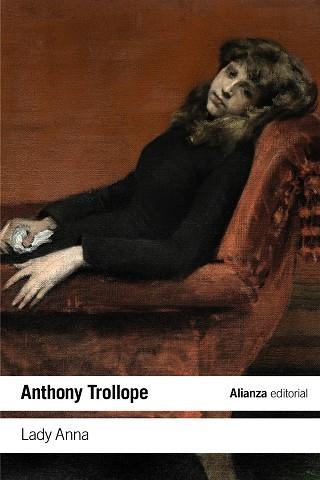 Lady Anna | 9788413626147 | Trollope, Anthony | Librería Castillón - Comprar libros online Aragón, Barbastro
