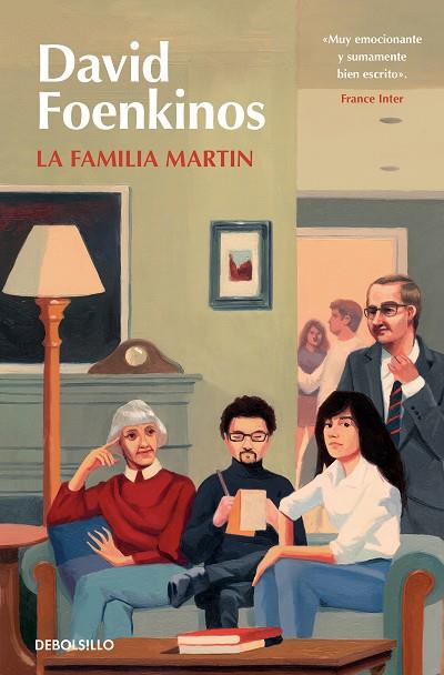 La familia Martin | 9788466371780 | Foenkinos, David | Librería Castillón - Comprar libros online Aragón, Barbastro