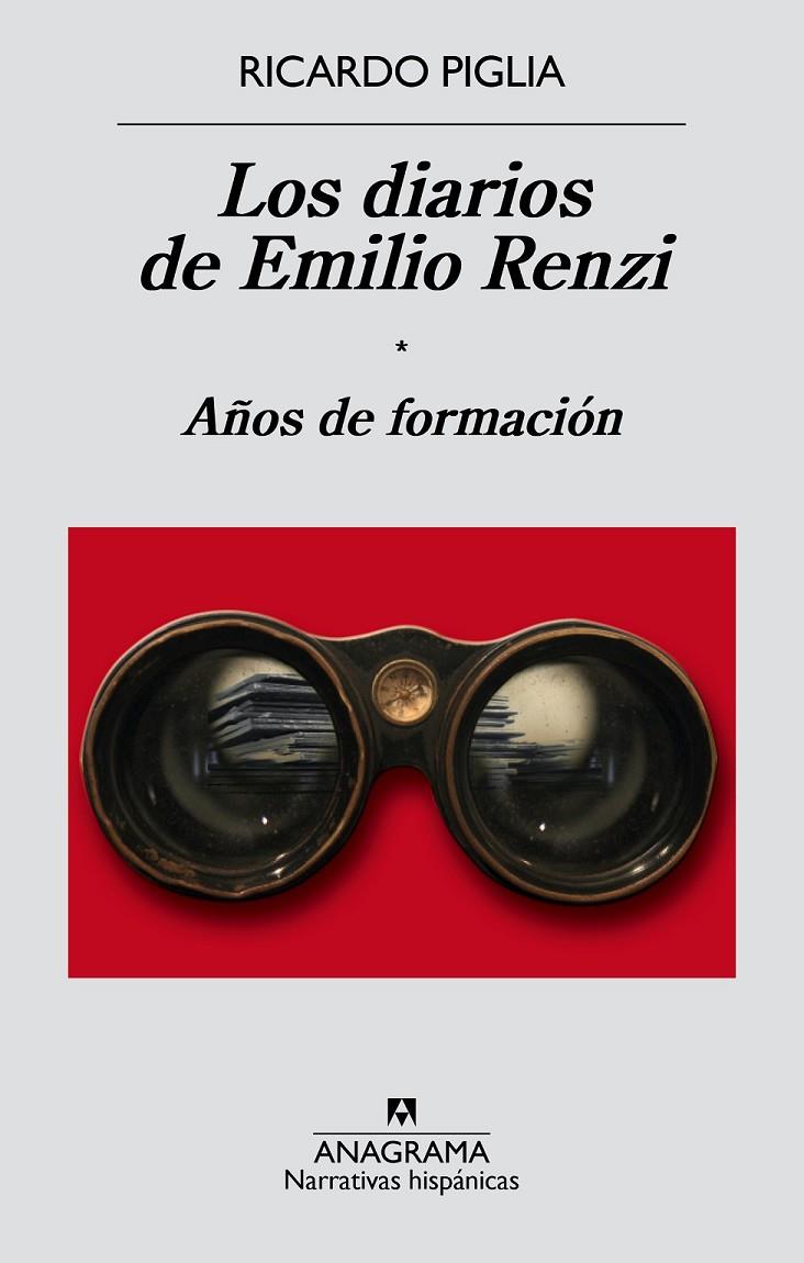 Los diarios de Emilio Renzi. Años de formación | 9788433997982 | Piglia, Ricardo | Librería Castillón - Comprar libros online Aragón, Barbastro