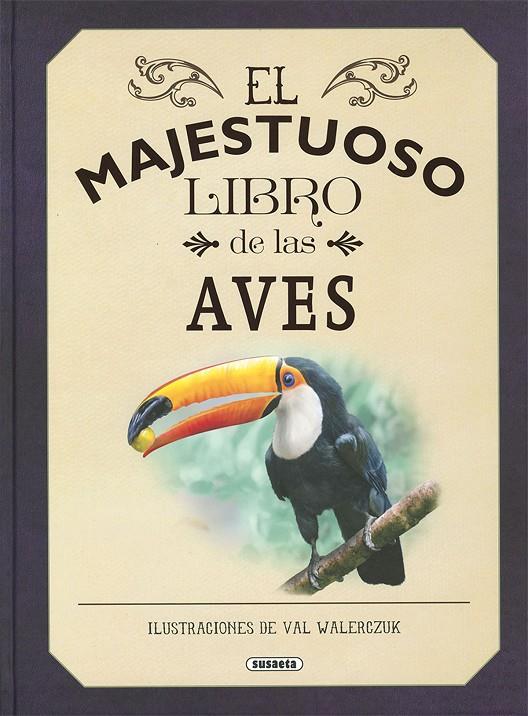 El majestuoso libro de las aves | 9788467773415 | Jackson, Tom | Librería Castillón - Comprar libros online Aragón, Barbastro