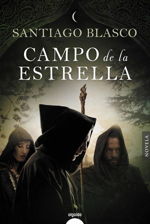 Campo de la estrella | 9788491890317 | Blasco, Santiago | Librería Castillón - Comprar libros online Aragón, Barbastro
