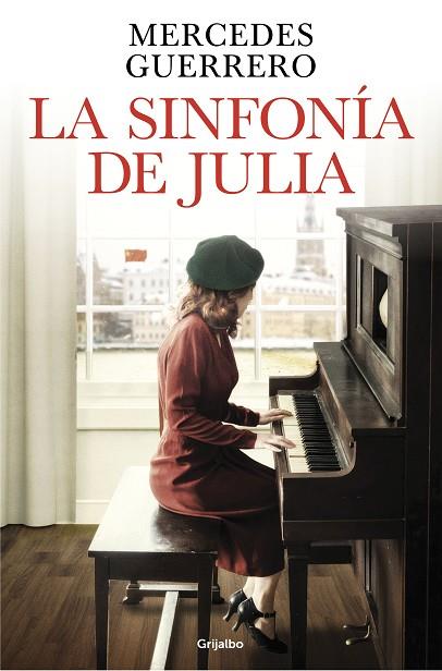 La sinfonía de Julia | 9788425365676 | Guerrero, Mercedes | Librería Castillón - Comprar libros online Aragón, Barbastro