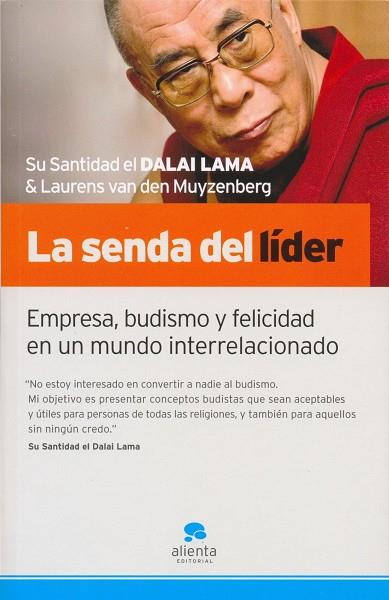 SENDA DEL LIDER, LA | 9788492414017 | DALAI LAMA | Librería Castillón - Comprar libros online Aragón, Barbastro