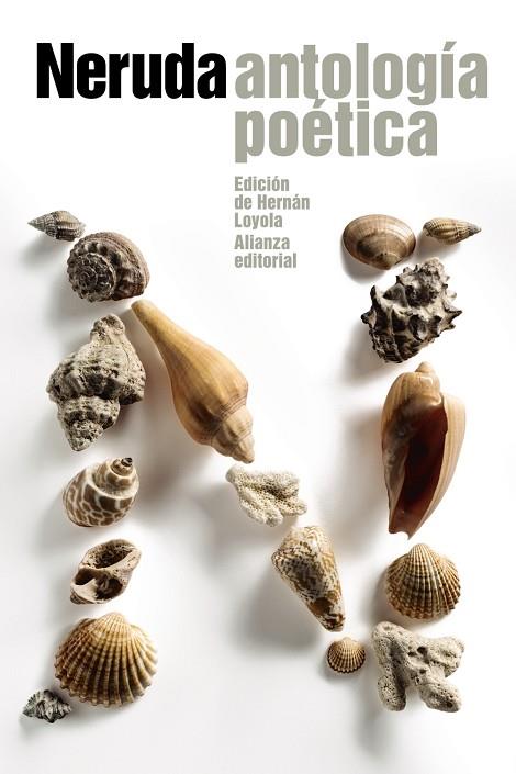 Antología poética | 9788420689685 | Neruda, Pablo | Librería Castillón - Comprar libros online Aragón, Barbastro