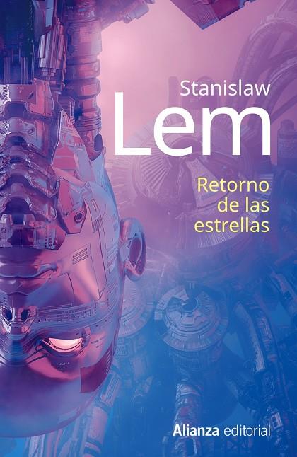 Retorno de las estrellas | 9788413621838 | Lem, Stanislaw | Librería Castillón - Comprar libros online Aragón, Barbastro