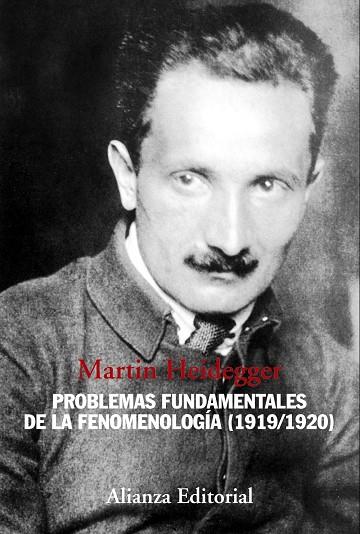 Problemas fundamentales de la fenomenología (1919/1920) | 9788420683713 | Heidegger, Martin | Librería Castillón - Comprar libros online Aragón, Barbastro