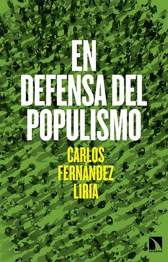 En defensa del populismo | 9788490971246 | Fernández Liria, Carlos | Librería Castillón - Comprar libros online Aragón, Barbastro