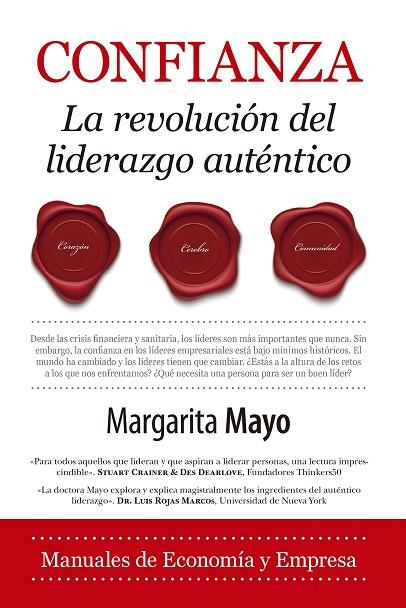 Confianza. La revolución del liderazgo auténtico | 9788418757082 | Margarita Mayo | Librería Castillón - Comprar libros online Aragón, Barbastro
