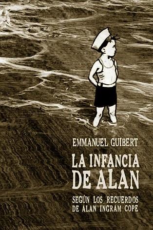La infancia de Alán | 9788415530190 | Guibert, Emmanuel | Librería Castillón - Comprar libros online Aragón, Barbastro