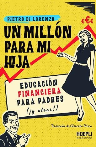Un millón para mi hija | 9791254990025 | Di Lorenzo, Pietro | Librería Castillón - Comprar libros online Aragón, Barbastro