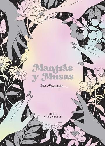 Libro para colorear "Mantras y musas" | 9788419215161 | Muguruza, Isa | Librería Castillón - Comprar libros online Aragón, Barbastro