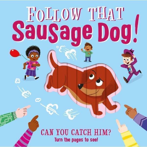 Follow That Sausage Dog! | 9781800224155 | VV. AA. | Librería Castillón - Comprar libros online Aragón, Barbastro