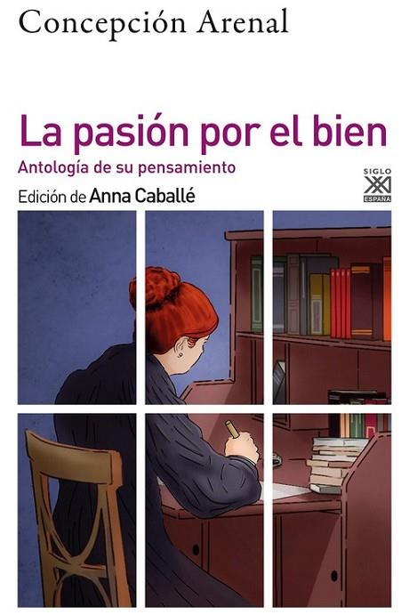 La pasión por el bien | 9788432320446 | Arenal, Concepción | Librería Castillón - Comprar libros online Aragón, Barbastro
