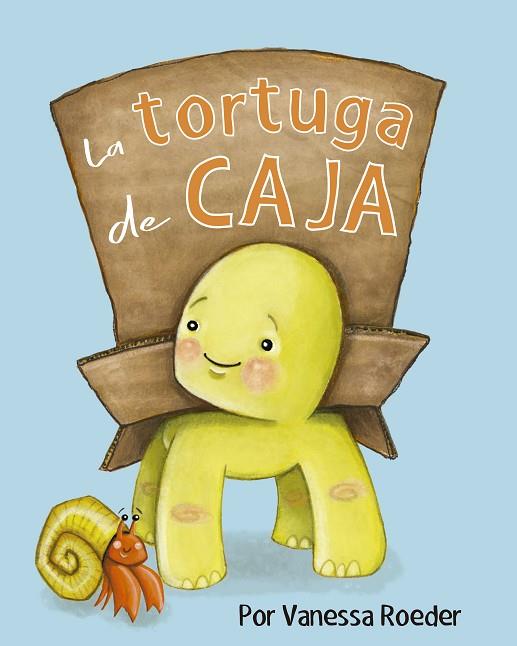 La tortuga de caja | 9788491455110 | Roeder, Vanessa | Librería Castillón - Comprar libros online Aragón, Barbastro