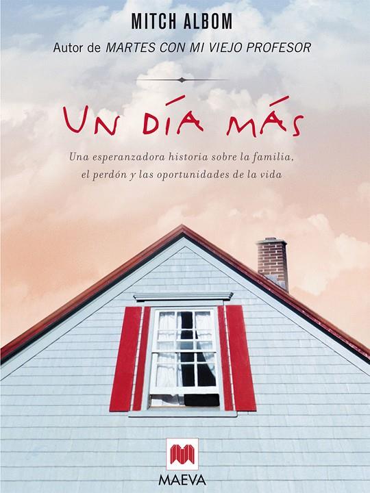 UN DIA MAS | 9788496748125 | ALBOM, MITCH | Librería Castillón - Comprar libros online Aragón, Barbastro
