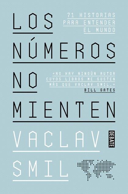 Los números no mienten | 9788418056352 | Smil, Vaclav | Librería Castillón - Comprar libros online Aragón, Barbastro