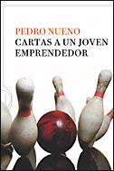CARTAS A UN JOVEN EMPRENDEDOR | 9788484329398 | NUENO, PEDRO | Librería Castillón - Comprar libros online Aragón, Barbastro