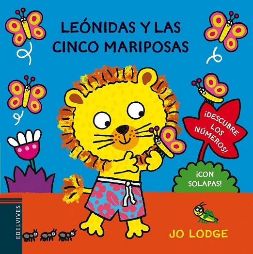 LEONIDAS Y LAS CINCO MARIPOSAS | 9788426385796 | LODGE, JO | Librería Castillón - Comprar libros online Aragón, Barbastro