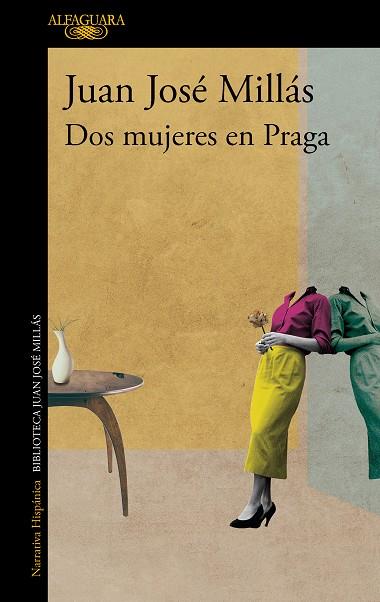 Dos mujeres en Praga | 9788420475554 | Millás, Juan José | Librería Castillón - Comprar libros online Aragón, Barbastro