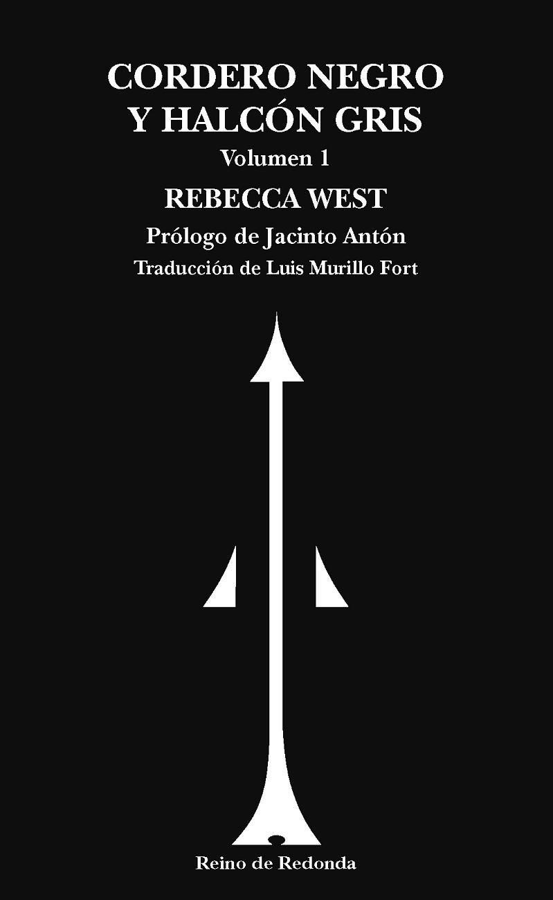 Cordero negro y halcón gris | 9788412591705 | West, Rebecca | Librería Castillón - Comprar libros online Aragón, Barbastro
