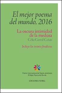 El mejor poema del mundo, 2016 | 9788484597339 | CORRAL CAñAS, CELIA | Librería Castillón - Comprar libros online Aragón, Barbastro