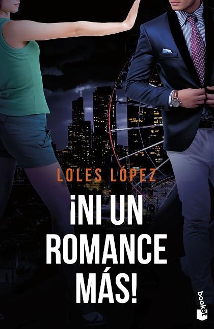 ¡Ni un romance más! | 9788408260653 | Lopez, Loles | Librería Castillón - Comprar libros online Aragón, Barbastro