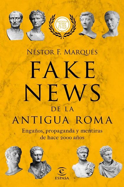 Fake news de la antigua Roma | 9788467055610 | Marqués González, Néstor F. | Librería Castillón - Comprar libros online Aragón, Barbastro